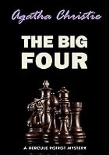 [ The Big Four: A Hercule Poirot Mystery (Hercule Poirot series Book 5)