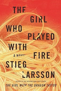 [D0wnload] [PDF@] The Girl Who Played with Fire (Millennium) Written by  Stieg Larsson (Author),  [