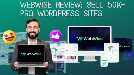WebWise Review: Sell 50K+ Pro WordPress Sites