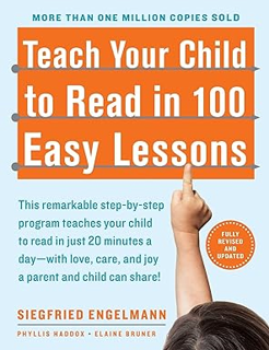 [PDF] Teach Your Child to Read in 100 Easy Lessons: Revised and Updated Second Edition *  Siegfried