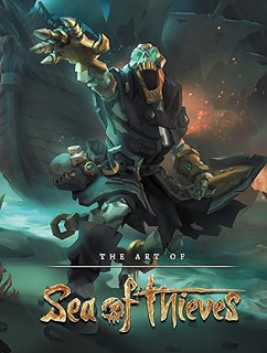 Download PDF The Art of Sea of Thieves -  Rare (Author),  *Full Online