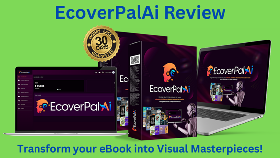 EcoverPalAi Review– Transform your eBook into Visual Masterpieces!