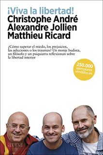 [Get] [PDF EBOOK EPUB KINDLE] ¡Viva la libertad! (Spanish Edition) by  Christophe André,Alexandre J