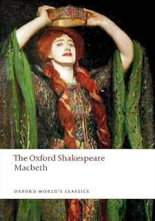 Read Book [PDF] The Oxford Shakespeare: Macbeth (Oxford World's Classics)
