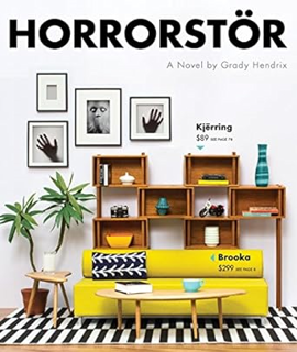@ Read (PDF) Horrorstor: A Novel by  Grady Hendrix (Author)