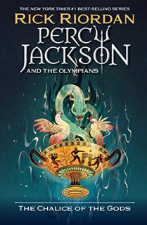 (Read) [Online] Percy Jackson and the Olympians: The Chalice of the Gods (Percy Jackson & the Olympi