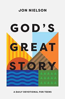 PDF [EPUB] God's Great Story: A Daily Devotional for Teens