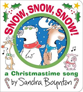 [download] pdf Snow Snow Snow!: A Christmastime Song (Boynton on Board)