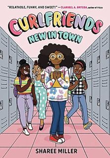 [DOWNLOAD] EPUB Curlfriends: New in Town (A Graphic Novel) (Curlfriends 1)