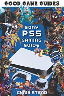 Access [PDF EBOOK EPUB KINDLE] PlayStation 5 Gaming Guide (Black & White): Overview of the best PS5