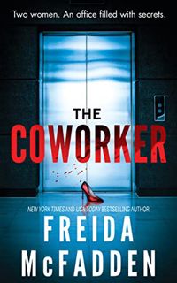 PDF [EPUB] The Coworker: An Addictive Psychological Thriller