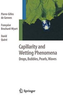 [READ] EPUB KINDLE PDF EBOOK Capillarity and Wetting Phenomena: Drops, Bubbles, Pearls, Waves by  Pi