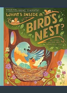 [EBOOK] [PDF] What's Inside A Bird's Nest?: And Other Questions About Nature & Life Cycles     Libr