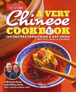 EPUB & PDF A Very Chinese Cookbook: 100 Recipes from China and Not China (But Still Really Chinese)