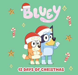 [DOWNLOAD] EPUB Bluey: 12 Days of Christmas