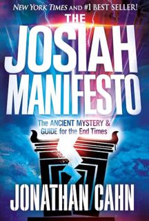 PDF [Download] The Josiah Manifesto: The Ancient Mystery & Guide for the End Times