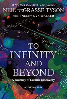 PDF [EPUB] To Infinity and Beyond: A Journey of Cosmic Discovery