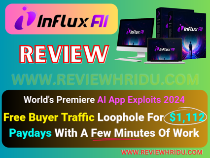 INFLUX AI Review: The Ultimate Lead Generation and Traffic Solution