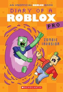 [DOWNLOAD] EPUB Zombie Invasion (Diary of a Roblox Pro 5: An Afk Book)