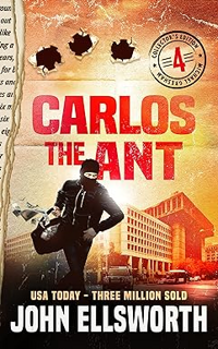 -> PDF/Ebook Carlos the Ant (Michael Gresham Legal Thrillers) by  John Ellsworth (Author)