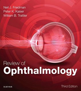 [Get] [KINDLE PDF EBOOK EPUB] Review of Ophthalmology E-Book: Expert Consult by  William B. Trattler