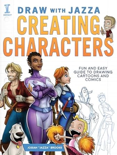 ~ PDF/Ebook Draw With Jazza - Creating Characters: Fun and Easy Guide to Drawing Cartoons and Comic
