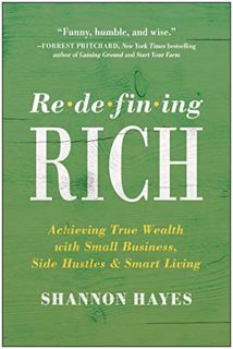 Get [KINDLE PDF EBOOK EPUB] Redefining Rich: Achieving True Wealth with Small Business, Side Hustles