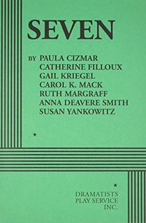 [View] EBOOK EPUB KINDLE PDF Seven by  Paula Cizmar,Catherine Filloux,Gail Kriegel,Carol K. Mack,Rut