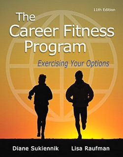 All pages Career Fitness Program, The: Exercising Your Options (Mystudentsuccesslab) By  Diane Suki