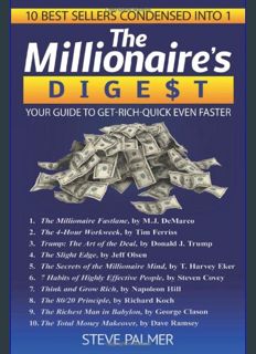 EBOOK [PDF] The Millionaire's Digest: Your Guide to Get-Rich-Quick Faster     Paperback – December