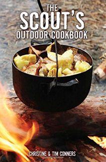 [VIEW] PDF EBOOK EPUB KINDLE Scout's Outdoor Cookbook (Falcon Guide) by  Christine Conners &  Tim Co