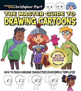 READ [KINDLE PDF EBOOK EPUB] The Master Guide to Drawing Cartoons: How to Draw Amazing Characters fr