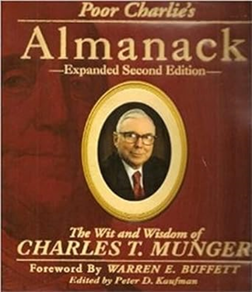 ~Pdf~ (Download) Poor Charlie's Almanack: The Wit and Wisdom of Charles T Munger BY :  Charles T. M