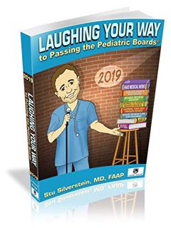 ACCESS KINDLE PDF EBOOK EPUB Laughing Your Way Pediatric Textbook To Passing The Pediatric Board Exa
