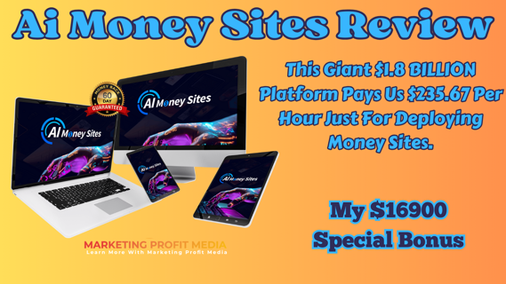 Ai Money Sites Review – Automated AI-Generated Money Sites!