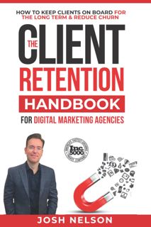 [download]_p.d.f))^ The Client Retention Handbook for Digital Marketing Agencies  How to Keep Clie