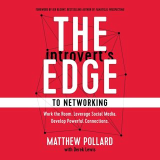 Download_[P.d.f]^^ The IntrovertÃ¢Â€Â™s Edge to Networking  Work the Room. Leverage Social Media.