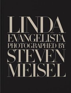 (READ-PDF) Linda Evangelista Photographed by Steven Meisel