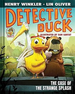 [DOWNLOAD] Free Detective Duck: The Case of the Strange Splash (Detective Duck #1)
