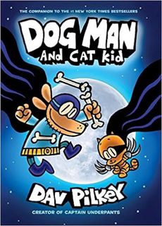 [DOWNLOAD] ⚡️ (PDF) Dog Man and Cat Kid: From the Creator of Captain Underpants (Dog Man #4) Ebooks