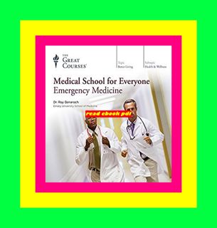 (Bestsellers) Medical School for Everyone Emergency Medicine Full PDF
