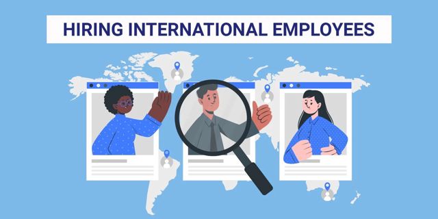 Global Talent: Building International Hiring Strategy