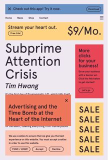 REad_E-book Subprime Attention Crisis  Advertising and the Time Bomb at the Heart of the Internet