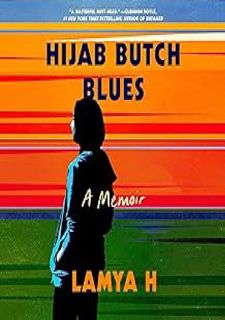 (Discover Now) Hijab Butch Blues: A Memoir by Paperback Full PDF