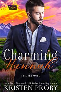 GET PDF EBOOK EPUB KINDLE Charming Hannah: A Big Sky Novel (The Big Sky Series Book 1) by  Kristen P