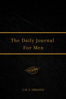 Full E-book The Daily Journal For Men: 365 Questions To Deepen Self-Awareness (Journals for Men to
