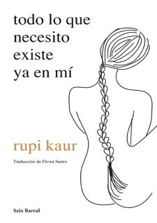 Read PDF [BOOK] Todo lo que necesito existe ya en mÃ­ / Home Body (Spanish Edition)