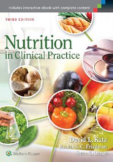 Access [EBOOK EPUB KINDLE PDF] Nutrition in Clinical Practice by  Dr. David L. Katz MD  MPH  FACPM