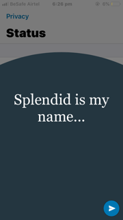 Splendid is my name