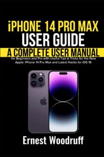 [READ] [PDF EBOOK EPUB KINDLE] iPhone 14 Pro Max User Guide: A Complete User Manual for Beginners an